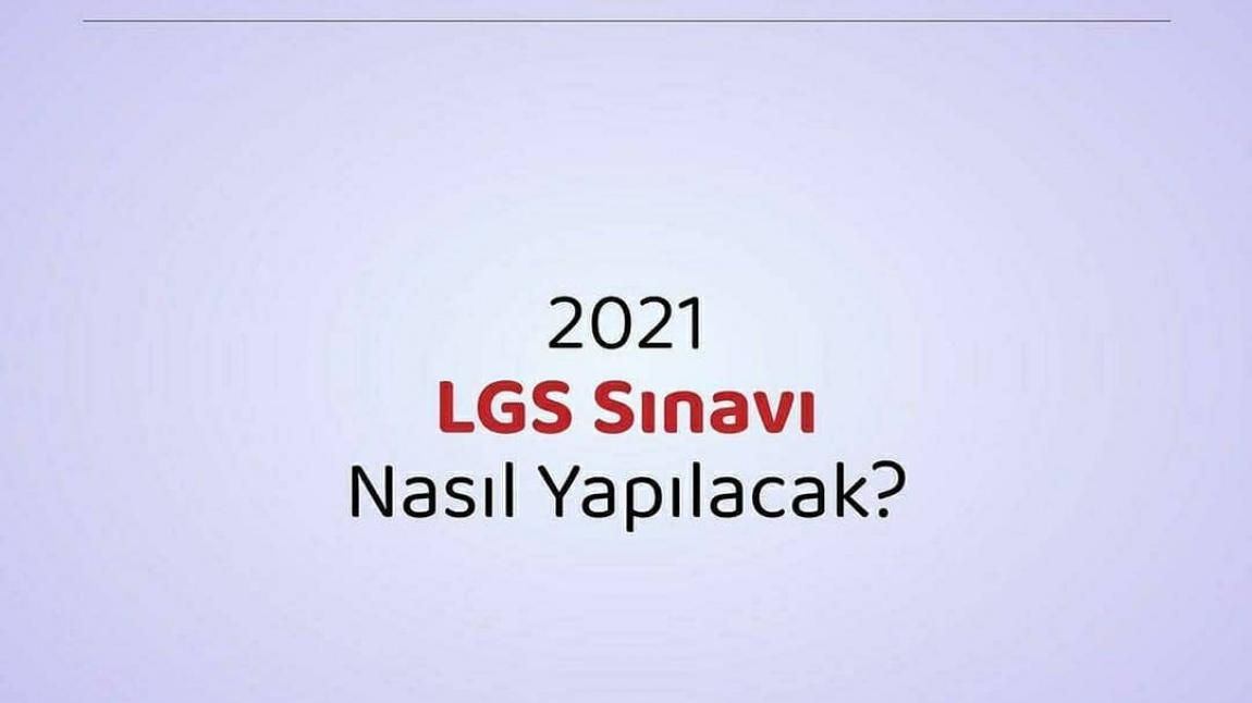 2021 LGS Nasıl Yapılacak